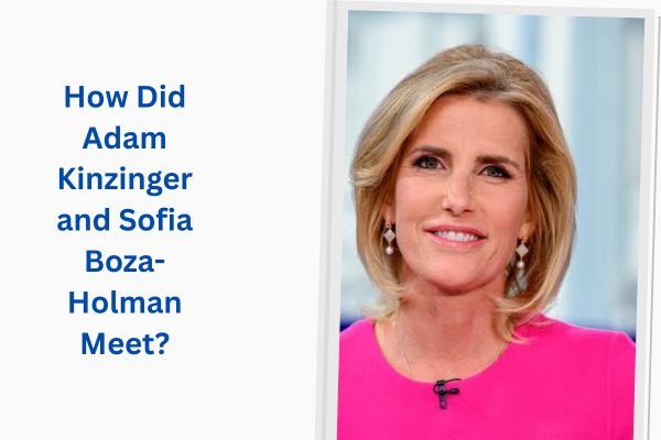 Who Is Adam Kinzinger Wife? Inspiring Story of Sofia Boza-Holman adam kinzinger wife