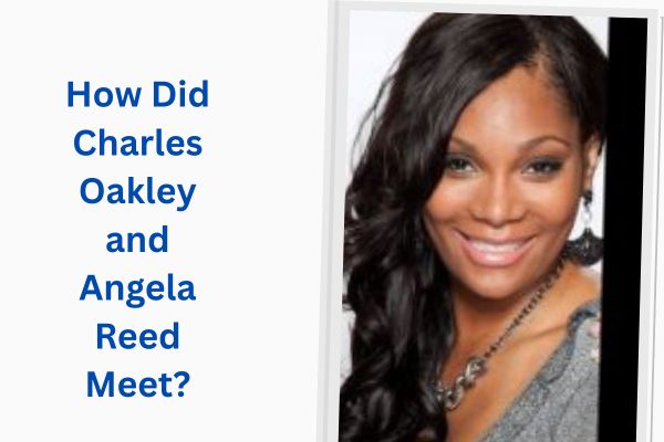 Who Is Charles Oakley Wife? Amazing Angela Reed charles oakley wife