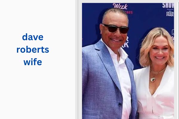 dave roberts wife