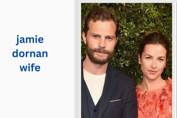 Who Is Jamie Dornan Wife? Amazing Amelia Warner jamie dornan wife