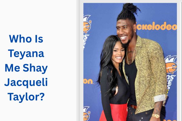 Who Is Iman Shumpert Wife? Amazing Facts About Teyana Taylor add a subheading 2026 07 15t164352.992