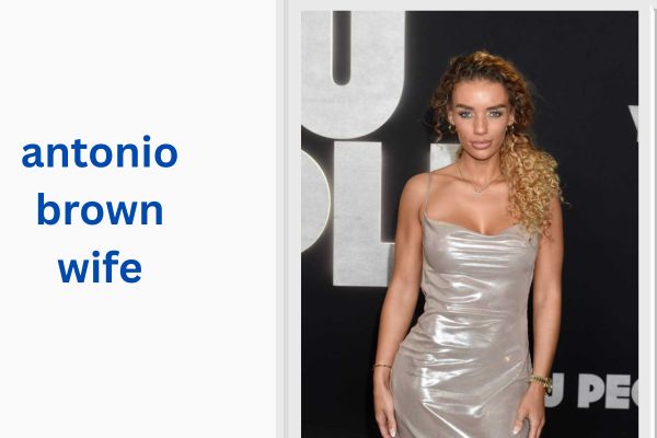 antonio brown wife