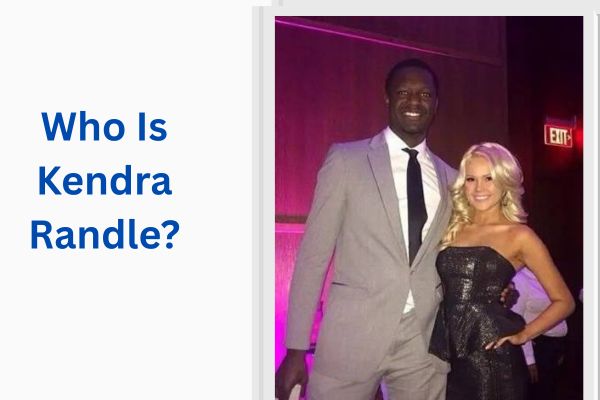 Who Is Julius Randle Wife? Amazing Facts About Kendra Randle add a subheading 2026 07 16t150646.194