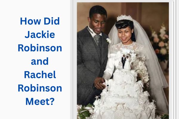 Who Is Jackie Robinson Wife? Amazing Life of Rachel Robinson add a subheading 2026 07 21t113657.159
