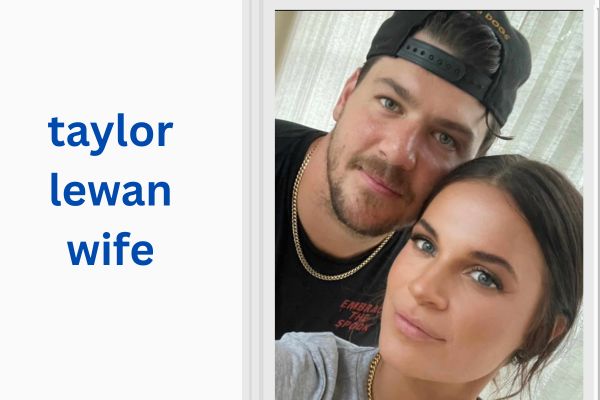 Who Is Taylor Lewan Wife? All About Amazing Taylin Gallacher taylor lewan wife