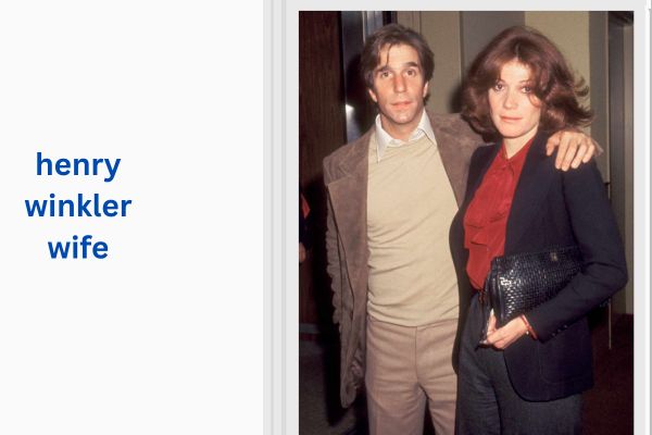 Who Is Henry Winkler Wife? Amazing Story of Stacey Weitzman henry winkler wife