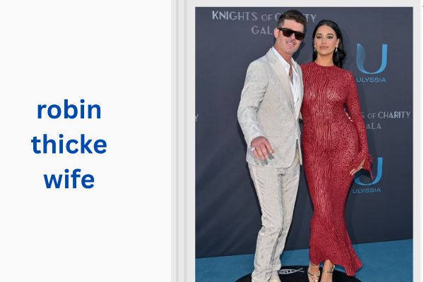 robin thicke wife