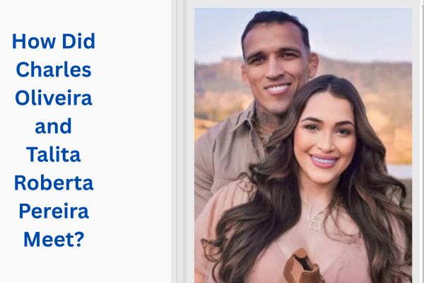 Who Is Charles Oliveira Wife? Amazing Story of Talita Roberta Pereira add a subheading 2026 07 24t115454.901