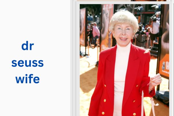 Who Is Dr. Seuss Wife? Amazing Audrey Geisel dr seuss wife