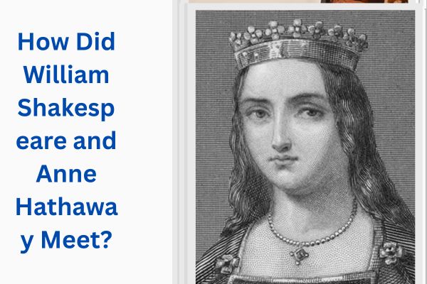 Who Is Shakespeare Wife? Amazing Facts About Anne Hathaway add a subheading 2026 07 25t121529.285