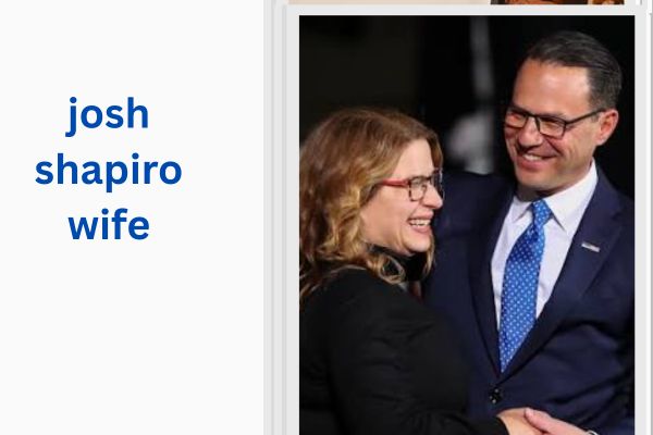 Who Is Josh Shapiro Wife? Amazing Facts About Lori Shapiro josh shapiro wife