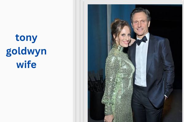 Who Is Tony Goldwyn Wife? Amazing Jane Musky tony goldwyn wife