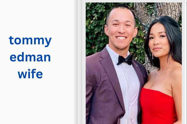tommy edman wife