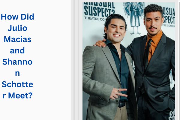 Who Is Julio Macias Wife? Amazing Story of Shannon Schotter add a subheading 2026 07 29t164605.973