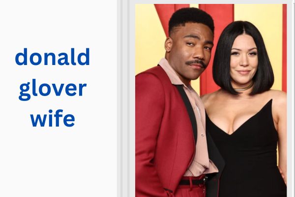 Who Is Donald Glover Wife? Amazing Story of Michelle White donald glover wife