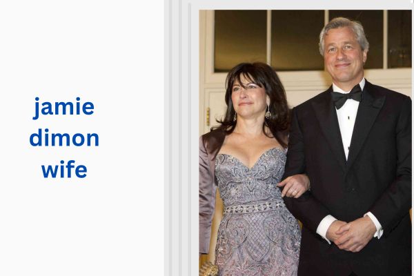 Who Is Jamie Dimon Wife? Amazing Judith Kent Story jamie dimon wife