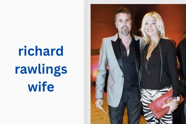 richard rawlings wife