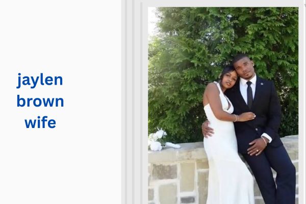 Who Is Jaylen Brown Wife? Amazing Facts About Kysre Gondrezick jaylen brown wife