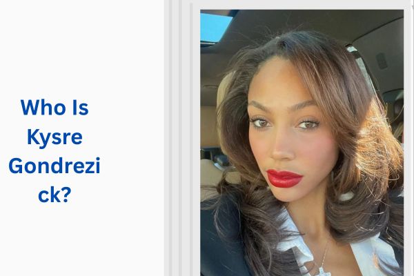 Who Is Jaylen Brown Wife? Amazing Facts About Kysre Gondrezick add a subheading 2026 08 03t125834.257