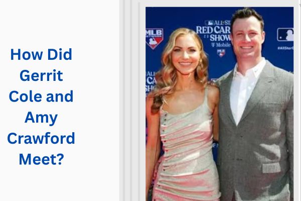 Who Is Gerrit Cole Wife? Amazing Story of Amy Crawford add a subheading 2026 08 03t171126.191