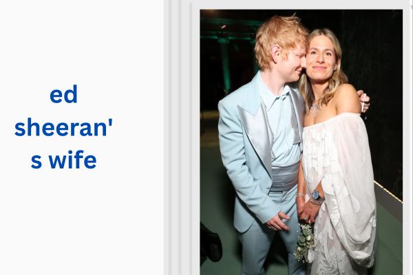Who Is Ed Sheeran's Wife? Amazing Story of Cherry Seaborn ed sheeran's wife