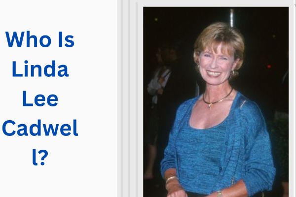 Who Is Bruce Lee Wife? Amazing Facts About Linda Lee Cadwell add a subheading 2026 08 04t124016.845