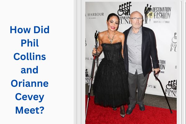 Who Is Phil Collins Wife? Amazing Story of Orianne Cevey add a subheading 2026 08 04t163813.695