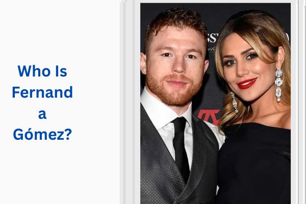Who Is Canelo Alvarez Wife? Amazing Fernanda Gómez add a subheading 2026 08 05t114715.080