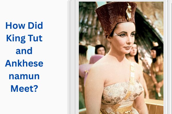 Who Is King Tut Wife? Fascinating Ankhesenamun add a subheading 2026 08 05t125109.223