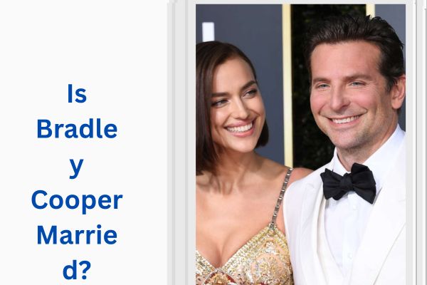 Who Is Bradley Cooper Wife? The Truth About His Love Life add a subheading 2026 08 05t161804.217