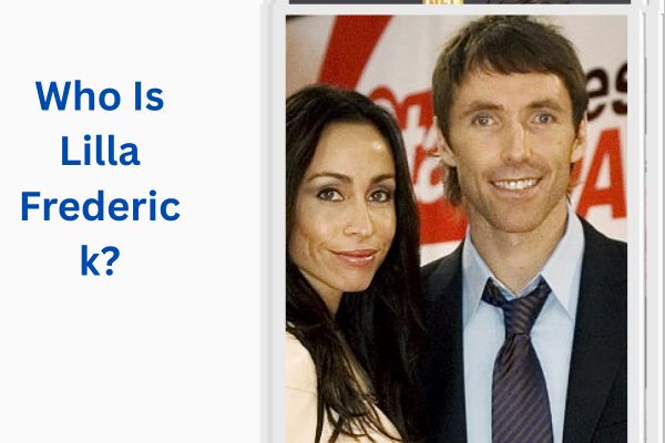 Who Is Steve Nash Wife? Amazing Facts About Lilla Frederick add a subheading 2026 08 05t165046.974