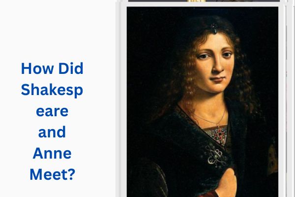 Who Is Shakespeare's Wife? The Fascinating Anne Hathaway add a subheading 2026 08 07t115157.773