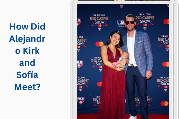 Who Is Alejandro Kirk Wife? Meet Lovely Sofía Castañeda add a subheading 2026 08 07t121958.946