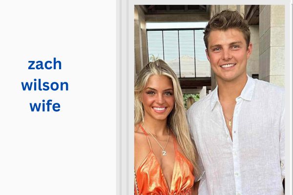 Who Is Zach Wilson Wife? Meet Gorgeous Nicolette Dellanno zach wilson wife