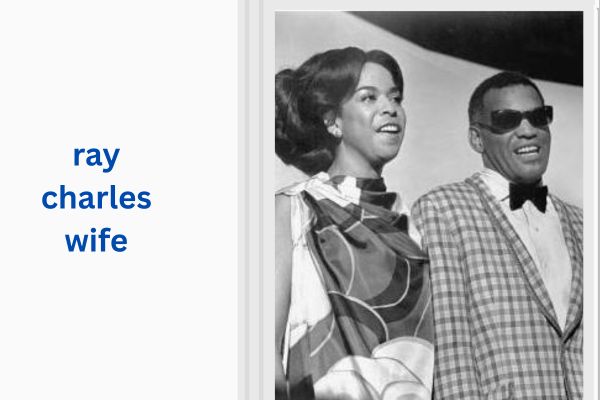 ray charles wife