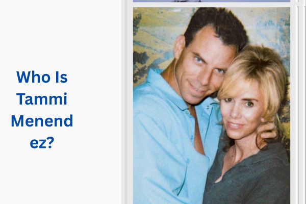 Who Is Erik Menendez Wife? All About Tammi Menendez add a subheading 2026 08 12t115903.058