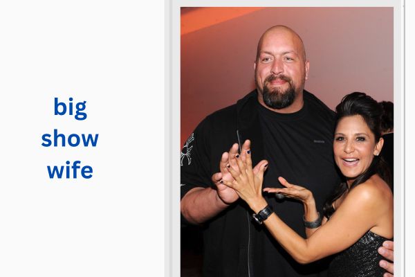 big show wife