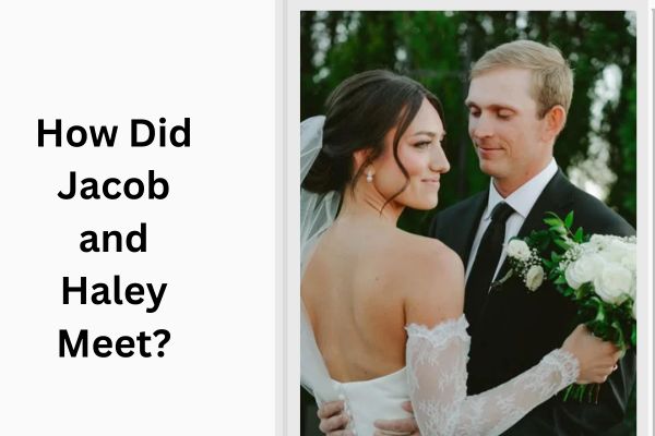 Who Is Jacob Bridgeman Wife? Meet Amazing Haley Bridgeman add a subheading 2026 08 14t172815.181