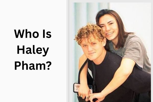 Ryan Trahan Wife: Amazing Facts About Haley Pham add a subheading 2026 08 18t120937.185