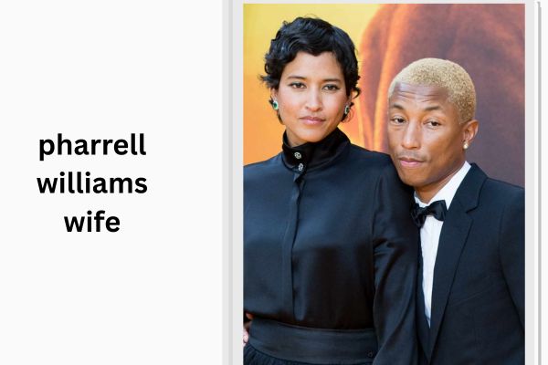 pharrell williams wife