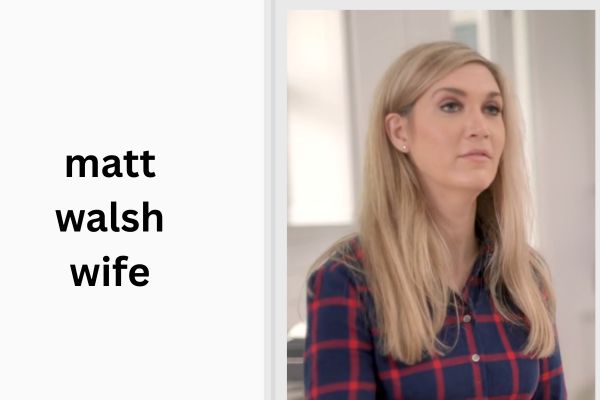 matt walsh wife
