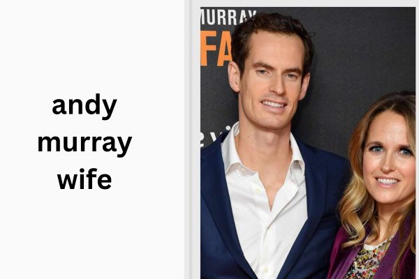 andy murray wife