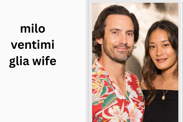 milo ventimiglia wife