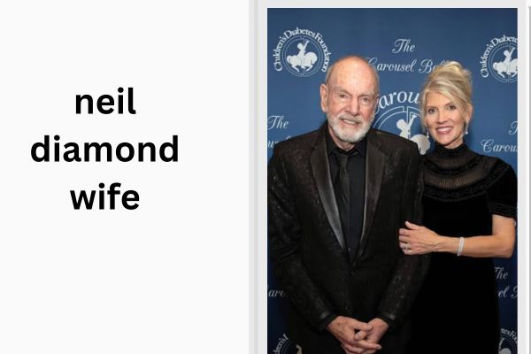 neil diamond wife