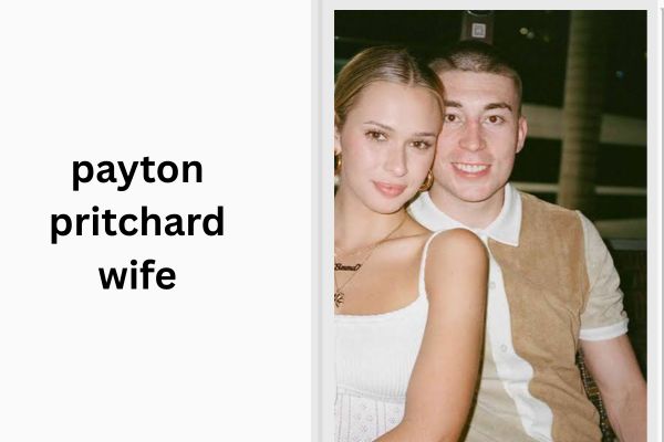 Payton Pritchard Wife: Meet Stunning Emma MacDonald payton pritchard wife