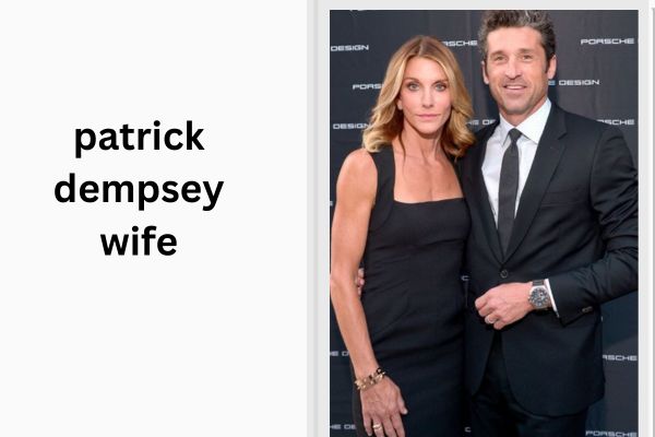 Patrick Dempsey Wife: Amazing Facts About Jillian Fink patrick dempsey wife