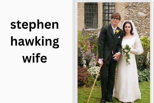 Who Is Stephen Hawking Wife? All About Amazing Jane Wilde stephen hawking wife