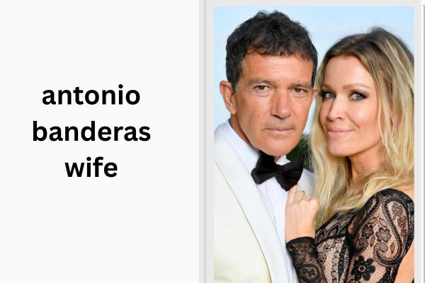 Antonio Banderas Wife: The Fascinating Nicole Kimpel Story antonio banderas wife
