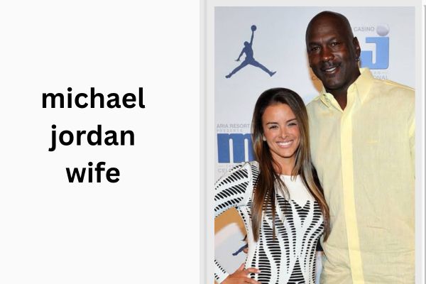 Michael Jordan Wife: Meet Beloved Yvette Prieto Revealed michael jordan wife