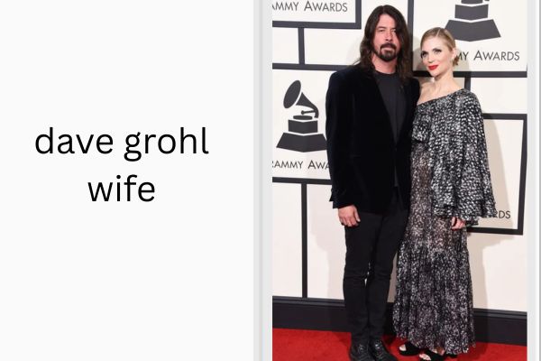 "Dave Grohl Wife: The Inspiring Story of Jordyn Blum" dave grohl wife